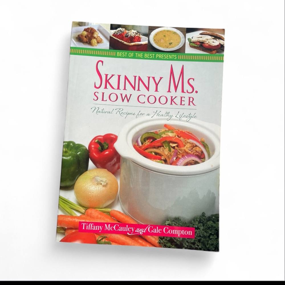Skinny Ms. Slow Cooker Cookbook